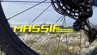 Ballade a vélo dans le 'MASSIF'