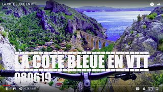 LA COTE BLEUE EN VTT