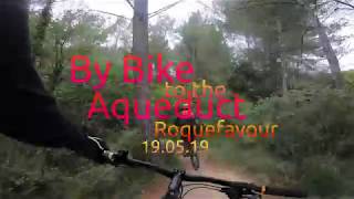 By Bike to the Aqueduct Roquefavour