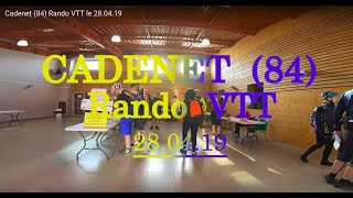 Cadenet (84) Rando VTT  le 28.04.19