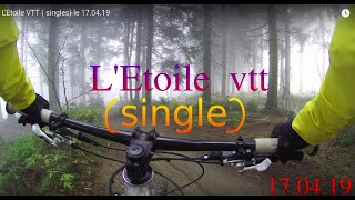 L'Etoile VTT ( singles) le 17.04.19