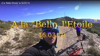 A la 'Belle l'Etoile'  le 16.03.19