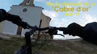 SUR LE CHEMIN DE LA 'CABRE D'OR' le 20.01.19