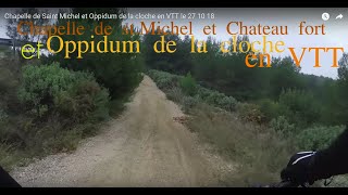 Chapelle de Saint Michel et Oppidum de la...