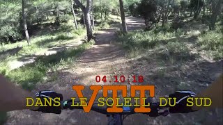VTT DANS LE SOLEIL DU SUD