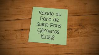 Randonnée au Parc de Saint-Pons Gémenos 16.08.18
