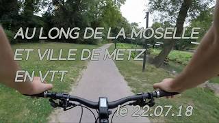 AU LONG DE LA MOSELLE ET VILLE DE METZ À...