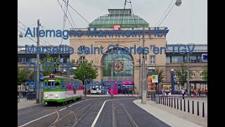 Allemagne Mannheim Hbf  Marseille st Charles...