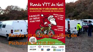Rando vtt de Noel  au Parc de Pichauris le 17...