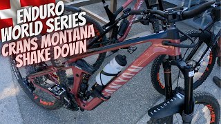 CRANS MONTANA ENDURO WORLD SERIES SHAKEDOWN -...