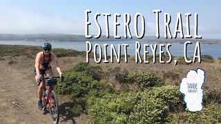 A Gravel Ride with Ocean Views: Estero Trail,...