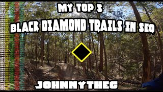 My top 5 Black Diamond trails in SEQ | MTB
