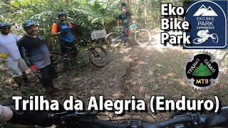 Trilha da ALEGRIA, no EKO Bikepark. Linha...