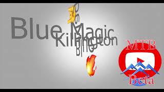 Changes to Blue Magic and they ride Great!!