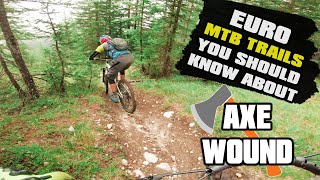 They call this trail AXE WOUND and we loved it...
