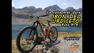 La ruta MTB más dura  del PIRINEO | IBÓN DEL...
