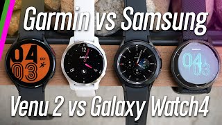 Garmin Venu 2 vs Samsung Galaxy Watch4 //...