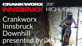 2017 Crankworx Innsbruck Highlights -...