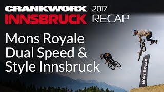 2017 Crankworx Innsbruck Recap - Mons Royale...