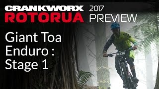 2017 Crankworx Rotorua Preview: Giant Toa...