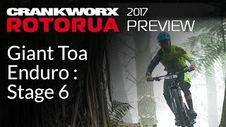 2017 Crankworx Rotorua Preview: Giant Toa...