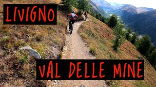MTB Livigno 17.09.2021 Val delle Mine