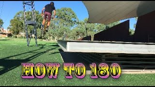 HOW TO 180 MTB AND BMX