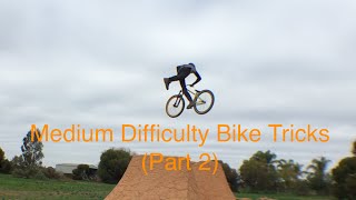 Medium Difficulty Bike Tricks (Part 2)