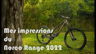 Norco Range 2022 - Premières impressions OMG!!!