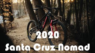 2020 Santa Cruz Nomad - Everyday rider...