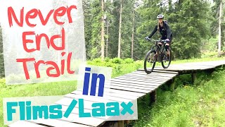 Exploring the Never End Trail - Flims/Laax...
