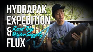 Hydrapak Expedition & Flux : Water Storage...