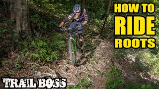 A Beginners Guide to Riding Roots | Trail Boss...