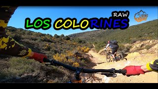 RAW | Trialera MTB Los COLORINES   | Sendero...
