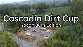 Cascadia Dirt Cup || Yacolt Burn