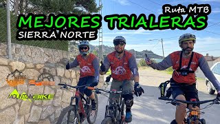 Las MEJORES TRIALERAS  de la SIERRA NORTE |...