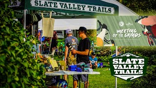 Slate Valley Trails - Meeting of the GRINDS! | MTB