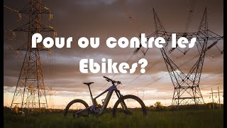 Mon opinion sur les vélo de montagne électrique!
