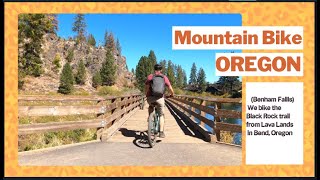 Mountain Biking  Bend Oregon  Lava lands the...