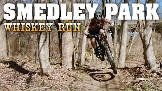 MTB Smedley Park: Whiskey Run “2021...