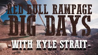 2021 Red Bull Rampage Digging and Getting our...