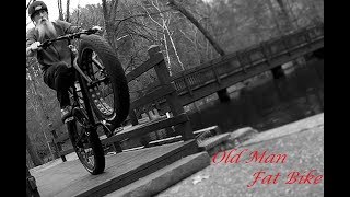 Old Man ~ Fat Bike 17