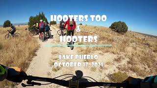 Hooters Too & Hooters - Lake Pueblo MTB...