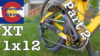 Shimano XT 12 Speed M8100 - Updating an old...
