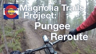 Magnolia Trails Project | Pungee Reroute