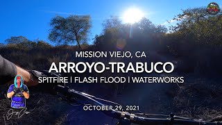 MTB Riding Waterworks and the Arroyo-Trabuco...