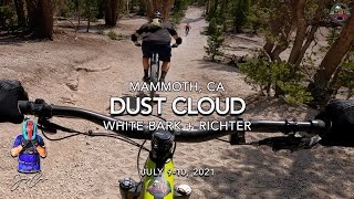 MTB Riding White Bark and Richter on Mammoth...