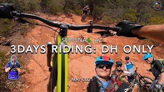 MTB Riding Sedona, DH Only, May 2021