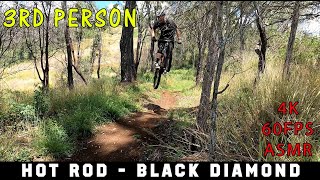 Hot Rod - Black Diamond Trail | 3rd person...