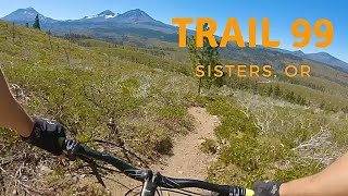 Trail 99 | Sisters, OR